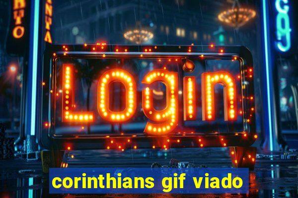 corinthians gif viado